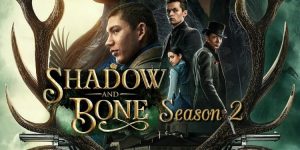 Shadow-and-Bone-Season-2 KissTheTrainer